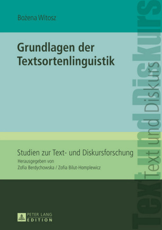 Grundlagen der Textsortenlinguistik