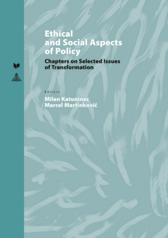 Ethical and Social Aspects of Policy