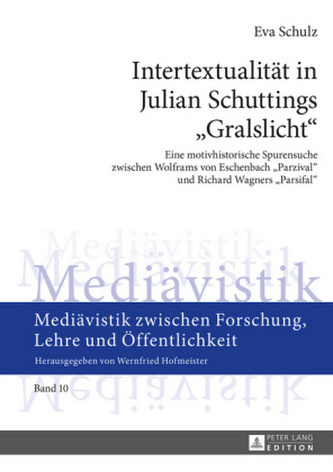 Intertextualität in Julian Schuttings 'Gralslicht'