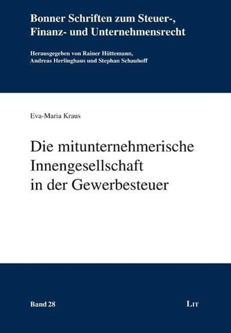 Die mitunternehmerische Innengesellschaft in der Gewerbesteuer