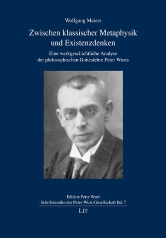 Zwischen klassischer Metaphysik und Existenzdenken
