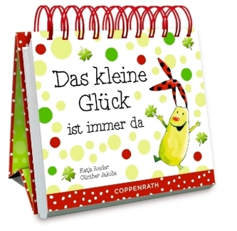 Das kleine Glück ist immer da