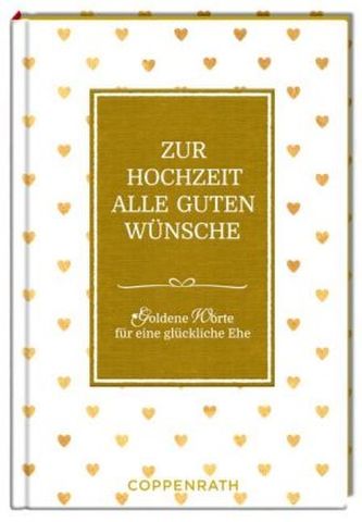 Zur Hochzeit alle guten Wünsche