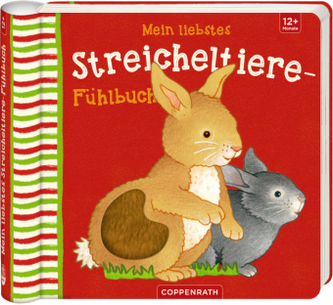 Mein liebstes Streicheltiere-Fühlbuch