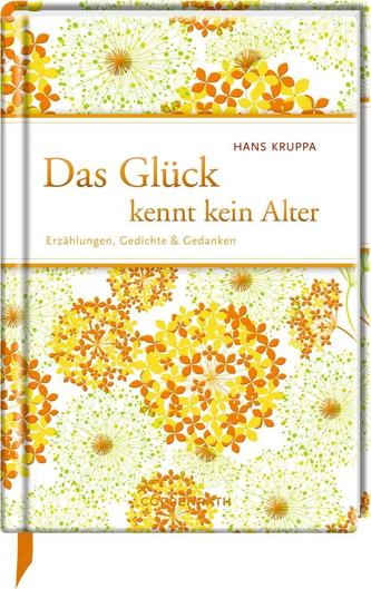Das Glück kennt kein Alter