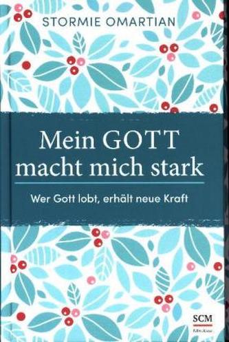 Mein Gott macht mich stark