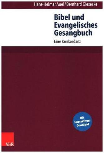 Bibel und Evangelisches Gesangbuch
