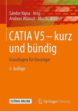CATIA V5 - kurz und bündig CATIA V5 - kurz und bündig