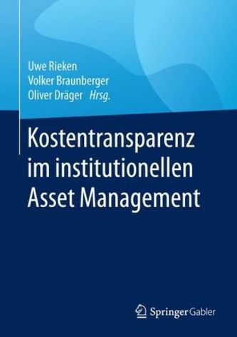 Kostentransparenz im institutionellen Asset Management
