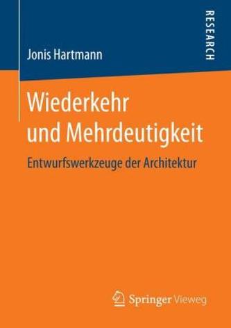 Wiederkehr und Mehrdeutigkeit