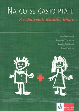Na co se často ptáte Ze zkušeností dětského lékaře