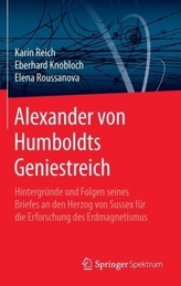 Alexander von Humboldts Geniestreich