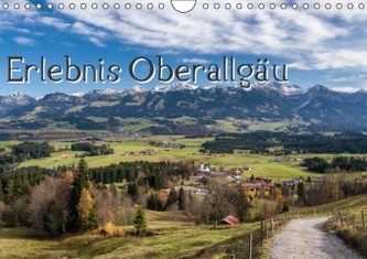 Erlebnis Oberallgäu (Wandkalender 2016 DIN A4 quer)