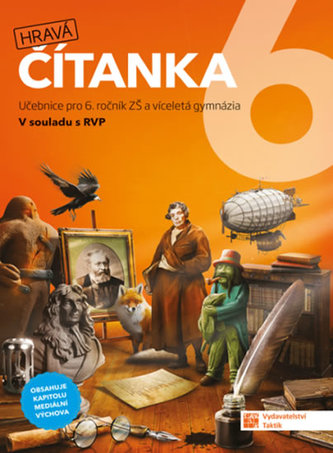 Hravá čítanka 6 : učebnice pro 6. ročník ZŠ a víceletá gymnázia : v souladu s RVP (Kateřina Štrpková, 2020)