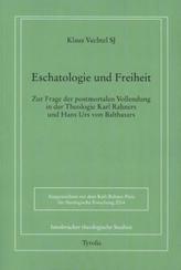 Eschatologie und Freiheit