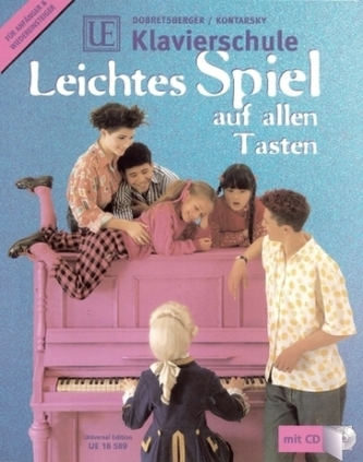 UE Klavierschule, Leichtes Spiel auf allen Tasten, m. CD-Audio