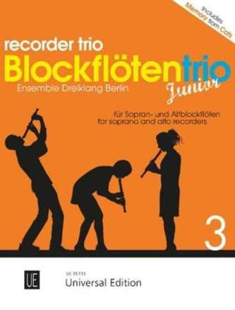 Blockflötentrio junior, für drei Blockflöten (SSA/SAA). Bd.3
