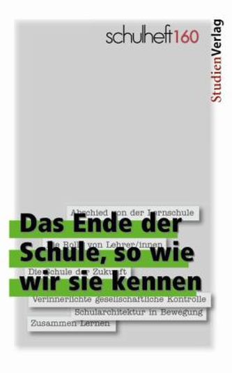 Das Ende der Schule, so wie wir sie kennen
