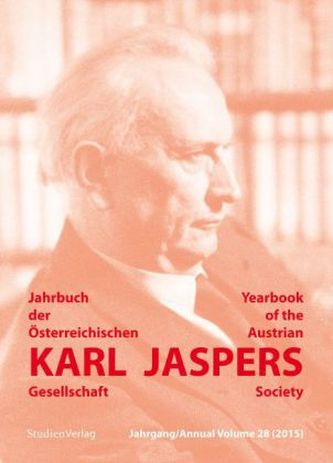 Jahrbuch der Österreichischen Karl-Jaspers-Gesellschaft 28/2015