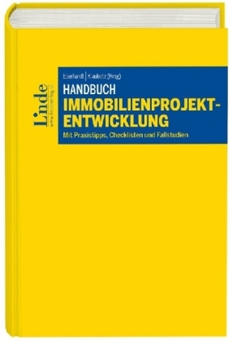 Handbuch Immobilienprojektentwicklung (f. Österreich)