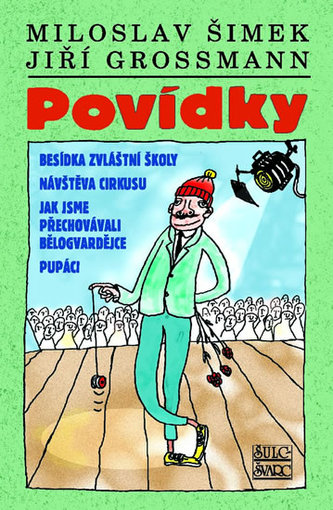 Povídky Šimek/Grossmann - Šimek Miloslav