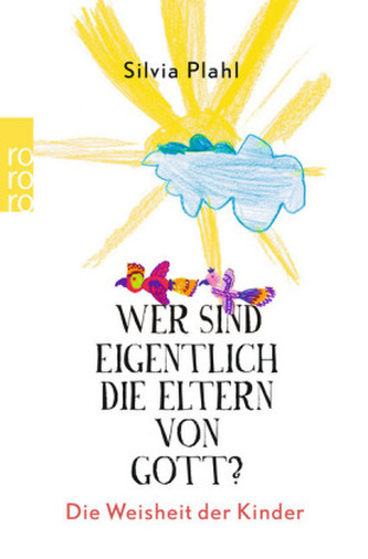 Wer sind eigentlich die Eltern von Gott?