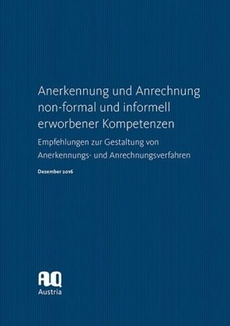 Anerkennung und Anrechnung non-formal und informell erworbener Kompetenzen