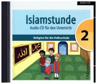 Islamstunde, Audio-CD. Bd.2