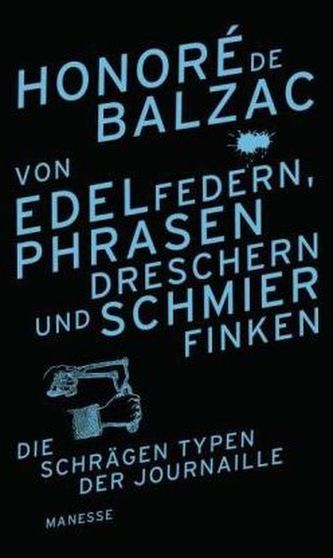 Von Edelfedern, Phrasendreschern und Schmierfinken