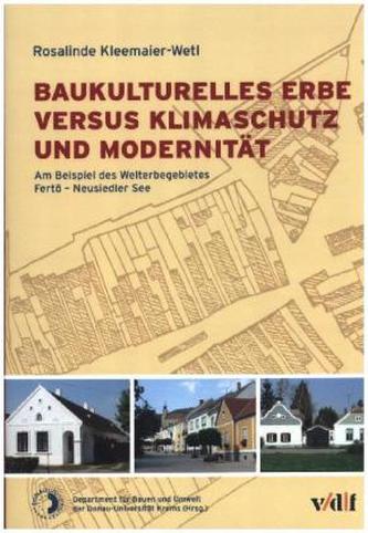 Baukulturelles Erbe versus Klimaschutz und Modernität