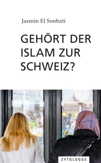 Gehört der Islam zur Schweiz?