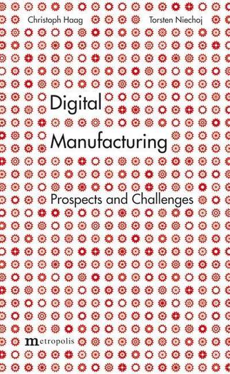 Digital Manufacturing