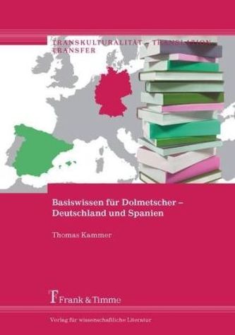 Basiswissen für Dolmetscher - Deutschland und Spanien