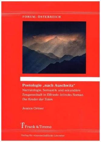 Poetologie 'nach Auschwitz'