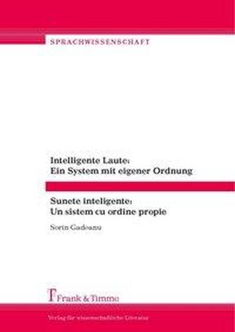 Intelligente Laute: Ein System mit eigener Ordnung