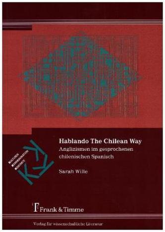 Hablando The Chilean Way