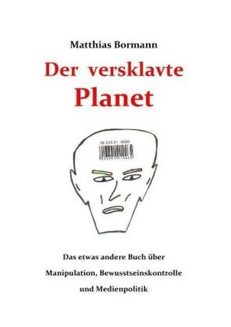 Der versklavte Planet Der versklavte Planet