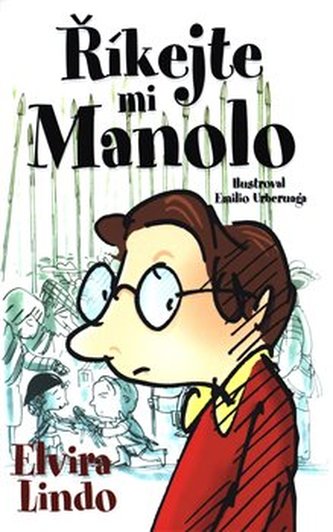 Říkejte mi Manolo (Elvira Lindo, 2020)