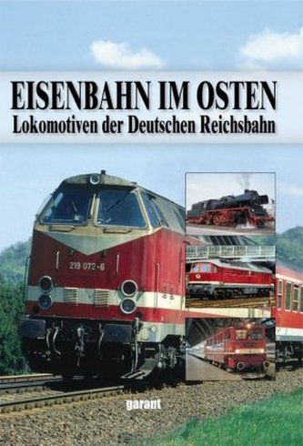 Eisenbahn im Osten