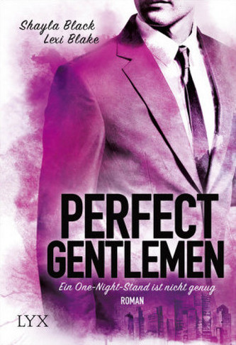 Perfect Gentlemen - Ein One-Night-Stand ist nicht genug