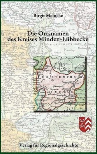 Die Ortsnamen des Kreises Minden-Lübbecke