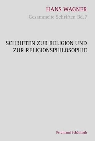 Schriften zur Religion und zur Religionsphilosophie