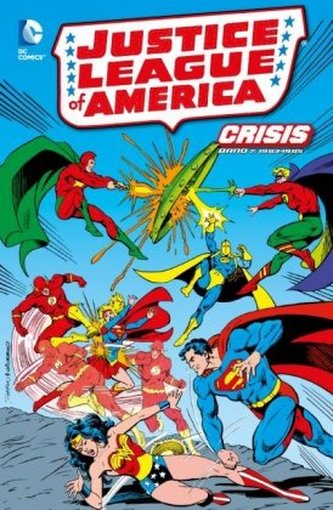 Justice League of America: Crisis - 1983-1985
