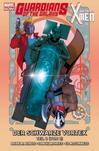 Guardians of the Galaxy & die neuen X-Men: Der schwarze Vortex. Bd.2
