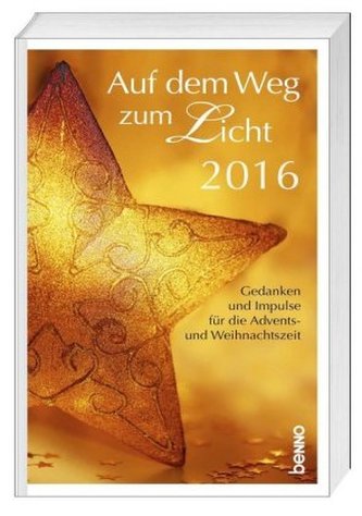 Auf dem Weg zum Licht 2016