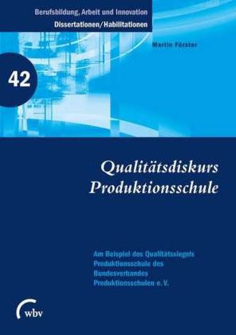 Qualitätsdiskurs Produktionsschule
