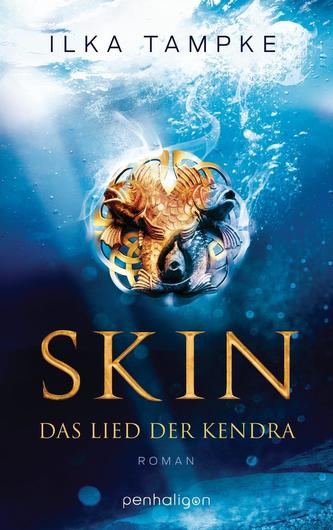 Skin - Das Lied der Kendra