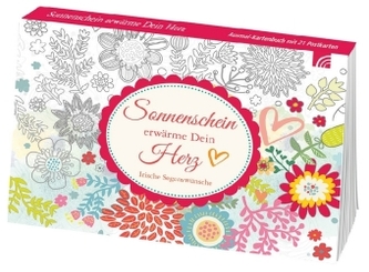 Sonnenschein erwärme Dein Herz Sonnenschein erwärme Dein Herz