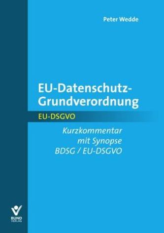 EU-Datenschutz-Grundverordnung, Kurzkommentar
