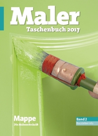 Maler-Taschenbuch 2017. Bd.2